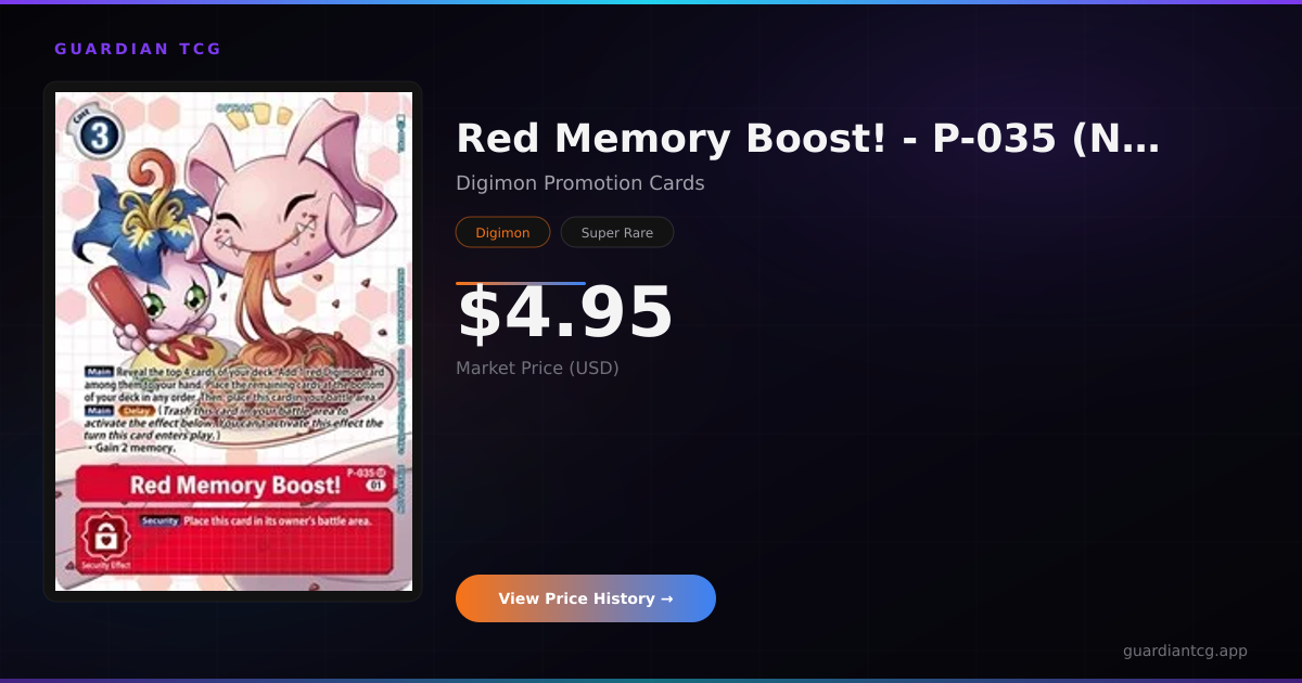 Red Memory Boost! - P-035… #P-035 SR — $3.96 | Guardian TCG